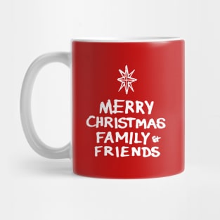 Merry Christmas Family and Friends B Mug